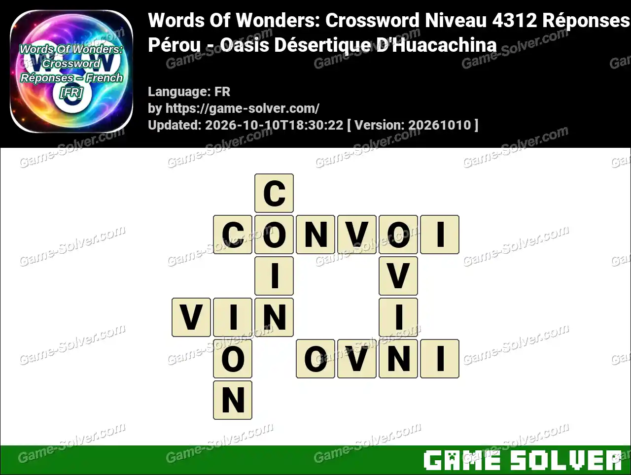 Words Of Wonders: Crossword Niveau 4312 Réponses – Pérou – Oasis Désertique D’Huacachina